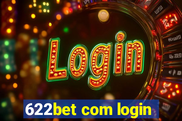 622bet com login